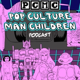 Pop Culture Man Children
