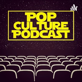 Pop Culture Podcast