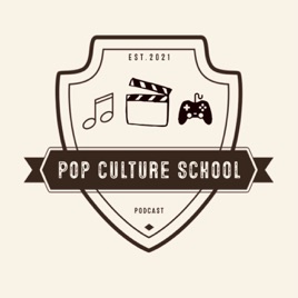 Pop Culture School Podcast