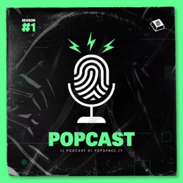 POPCAST- Il podcast di popspace.it