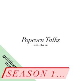 Popcorn Talks with Chris