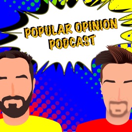 Popular Opinion Podcast