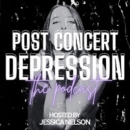 Post Concert Depression