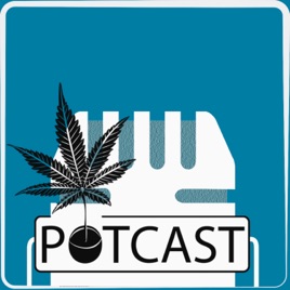 PotCast - Maconharia420