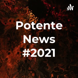 Potente News #1