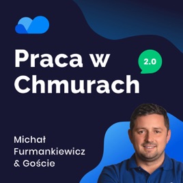 Praca w Chmurach 2.0