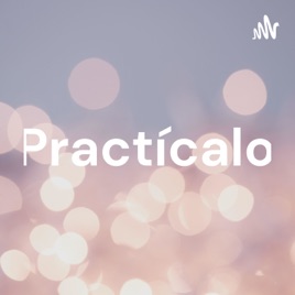 Practícalo