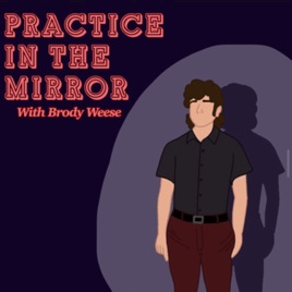 Practice in The Mirror