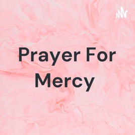 Prayer For Mercy