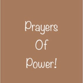 Prayers Of Power !