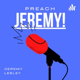 Preach Jeremy!