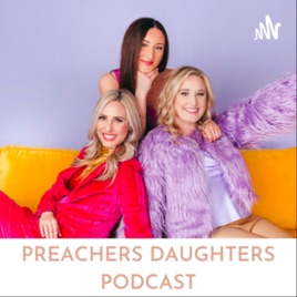 Preacher's Daughters Podcast