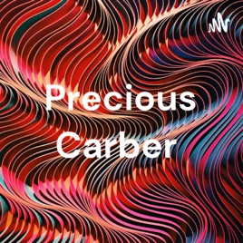 Precious Carber