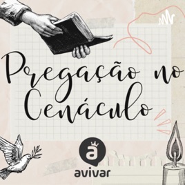 Pregações no Cenáculo