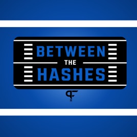 Between The Hashes: A College Football and NFL Draft Podcast