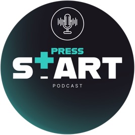Press START - Le Podcast !