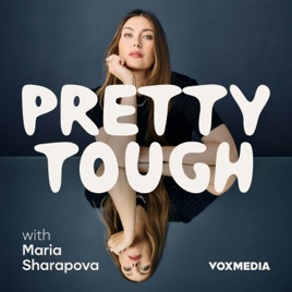 Pretty Tough with Maria Sharapova