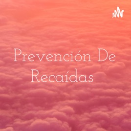 Prevención De Recaídas