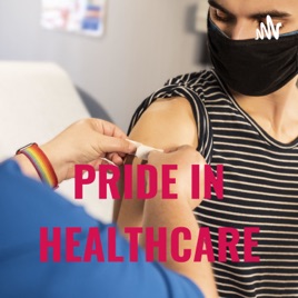 PRIDE IN HEALTHCARE