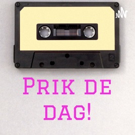 Prik de dag!