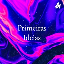 Primeira Ideias