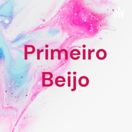 Primeiro Beijo