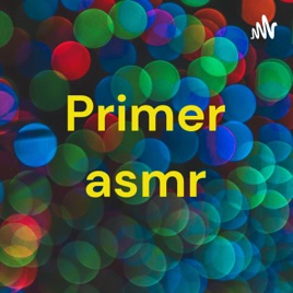 Primer asmr