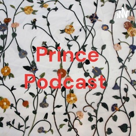 Prince Podcast