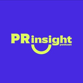 PRinsight Podcast sobre Comunicación