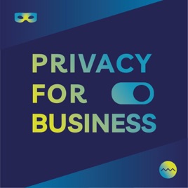 Privacy for Business