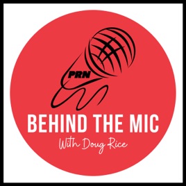 PRN - Behind the Mic