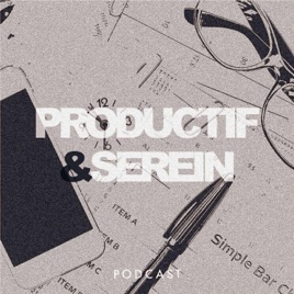 Pro et Serein | Getting Things Done (GTD) | Gestion du temps | Organisation | Entrepreneur