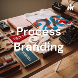 Process Branding