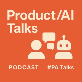 Product/AI Talks