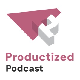 Productized Podcast