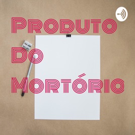 Produto Do Mortório