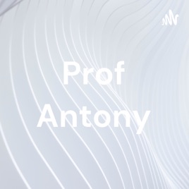Prof Antony