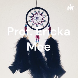 Prof. Ericka Moe