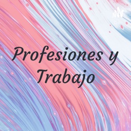 Profesiones y Trabajo