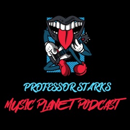 Professor Stark Presents: Music Planet The Podcast
