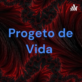 Progeto de Vida