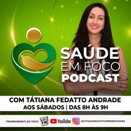 💚Programa Saúde em Foco | Rádio 99FM