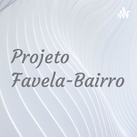 Projeto Favela-Bairro