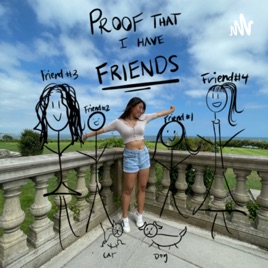 Proof That I Have Friends !