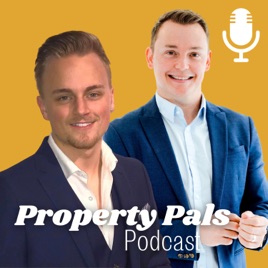 Property Pals Podcast
