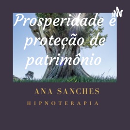 Prosperidade e proteção de patrimônio