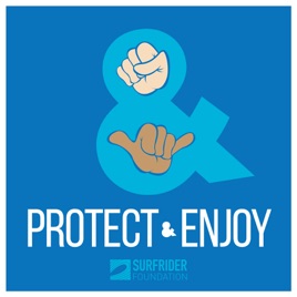 Protect & Enjoy – California