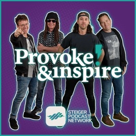 Provoke & Inspire Podcast