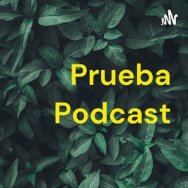 Prueba Podcast