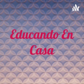 Educando En Casa
